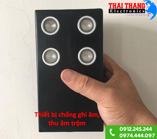 Thiết bị chống máy ghi âm, nghe lén, nghe trộm